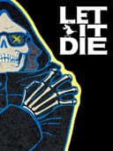 letItDie