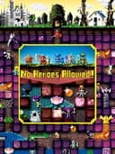 noHeroesAllowed