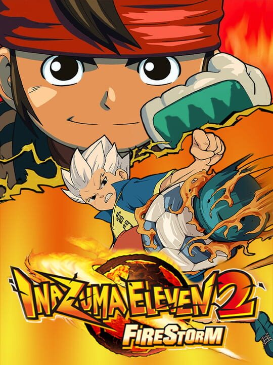 inazumaEleven2Firestorm
