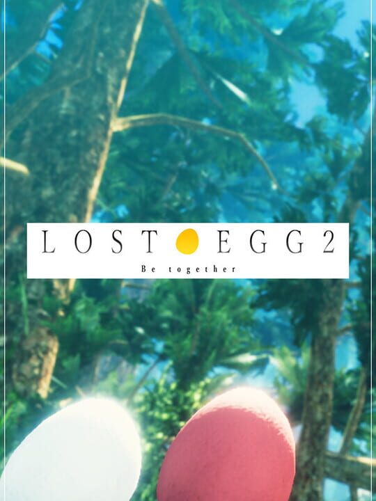 lostEgg2BeTogether