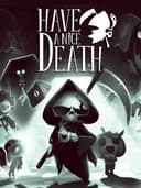 haveANiceDeath