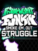 fridayNightFunkinSmokeEmOutStruggle