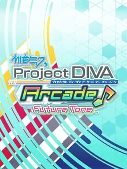 初音ミク Project DIVA Arcade Future Tone