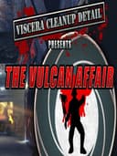 visceraCleanupDetailTheVulcanAffair