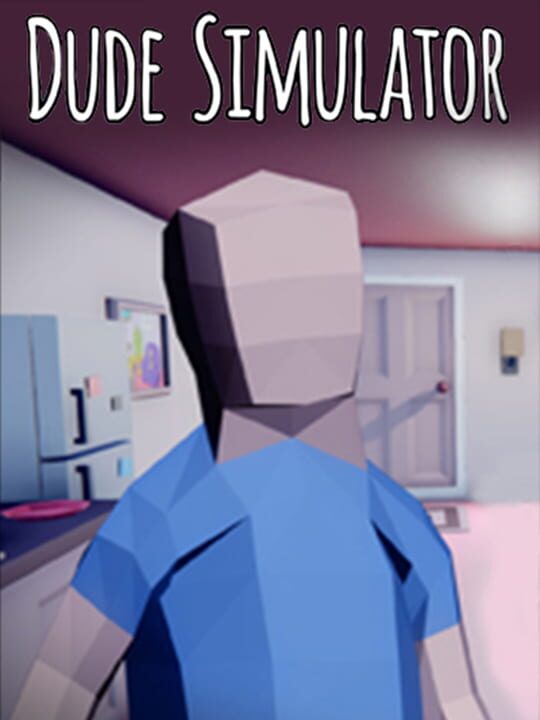 dudeSimulator