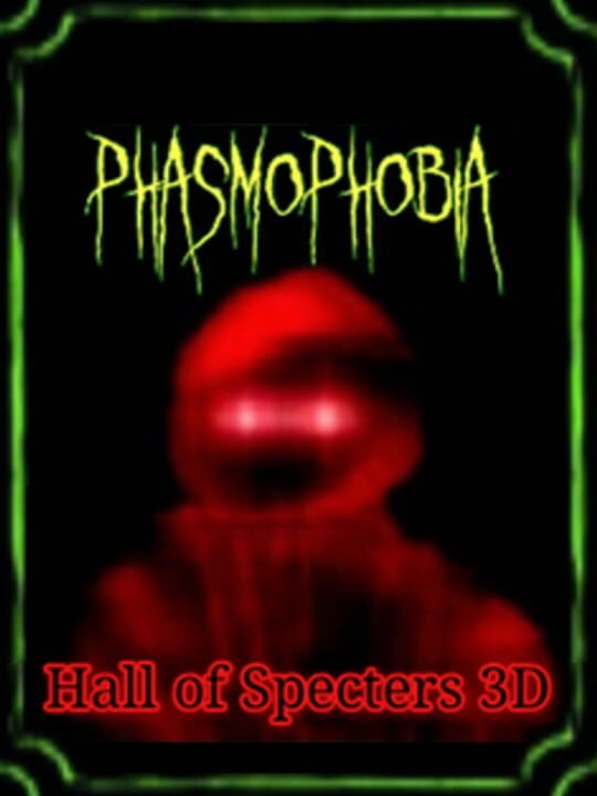 phasmophobiaHallOfSpecters3D