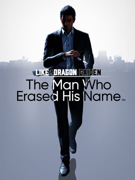 likeADragonGaidenTheManWhoErasedHisName