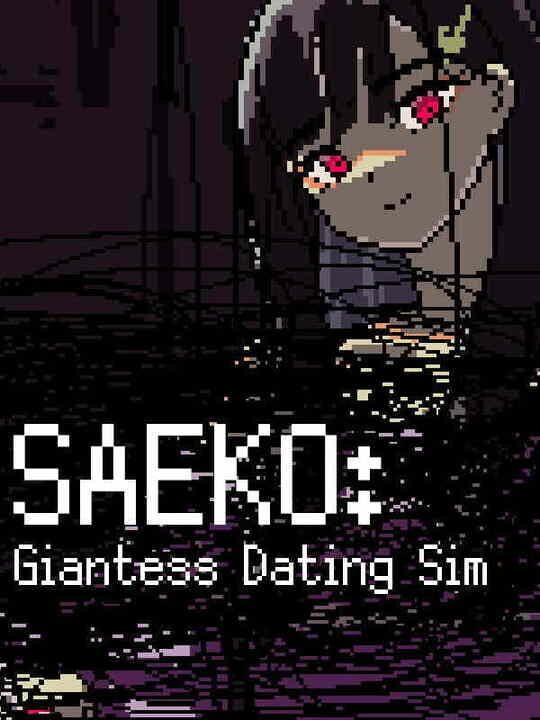 saekoGiantessDatingSim