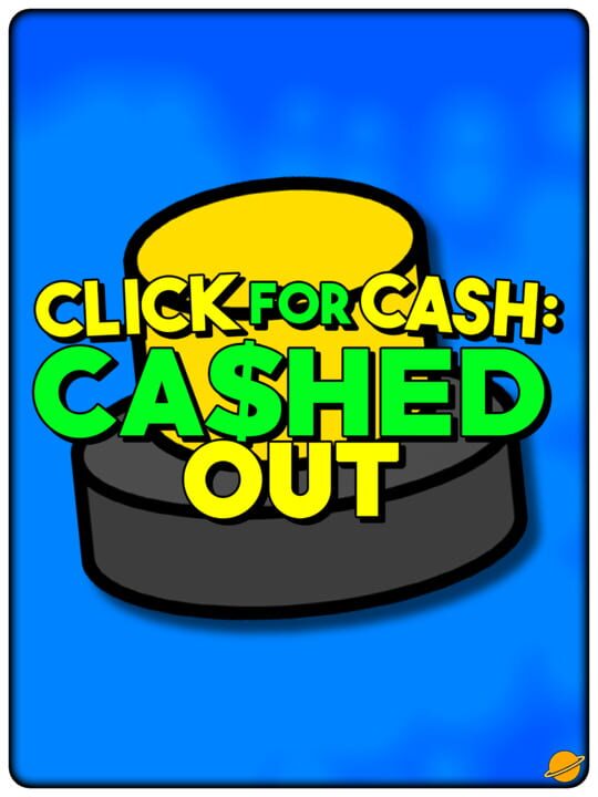 clickForCashCashedOut