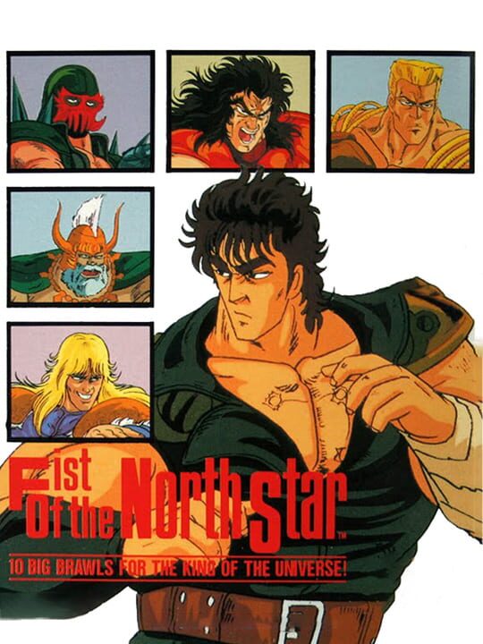 fistOfTheNorthStar10BigBrawlsForTheKingOfTheUniverse