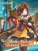 genshinImpactBladesWeavingBetwixtBrocade