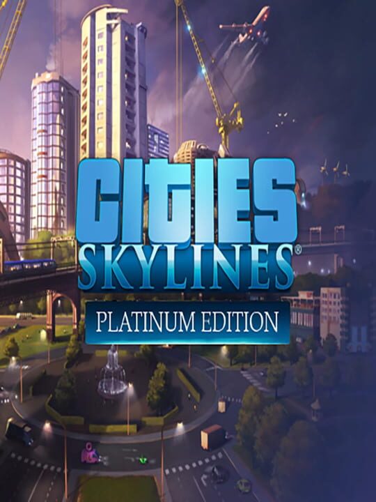 citiesSkylinesPlatinumEdition