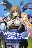 wingsOfSeductionBustEmOut