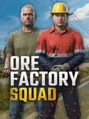 oreFactorySquad